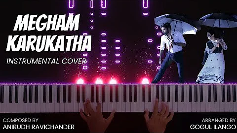 Megham Karukatha Instrumental Cover | Thiruchitrambalam | Dhanush | Anirudh | Gogul Ilango