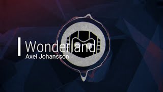 Wonderland lyrics - Axel Johansson