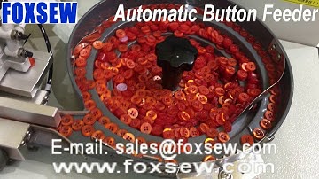 Automatic Button Feeder