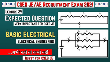 L29 - CSEB JE 2021 Expected/Important Questions with Solution | Basic Electrical Engineering Problem