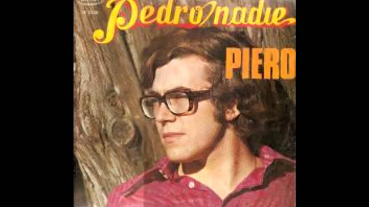 PEDRO NADIE - PIERO