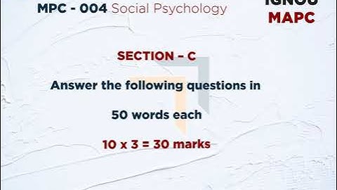 Advance Social Psychology - MPC004 - Assignment Motivator - 2020 - 2021