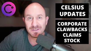 Celsius Updates | Claim Codes, Clawbacks, Coinbase, Corporate Accounts &amp; Stock