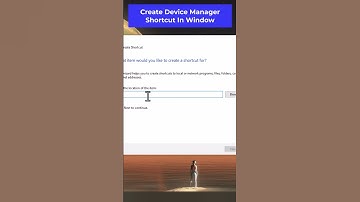 Create Device Manager Shortcut in Window