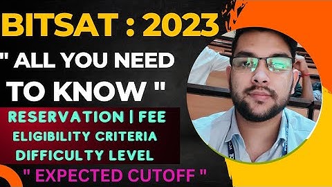 Bitsat 2023 Exam complete details | Eligibility, Schedule , College, difficulty #bits #Exam #update