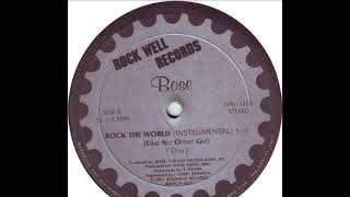 B.O.S.E. - Rock The World (Like No Other Girl) (Instrumental