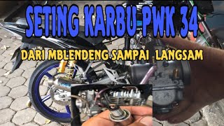 SETING KARBU PWK 34 DI HONDA TIGER