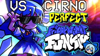 Friday Night Funkin' - Perfect Combo - Vs. CIRNO (Chirumiru) Mod [LUNATIC]