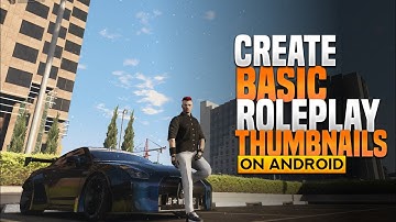 How to make Gta 5 Roleplay thumbnail on android