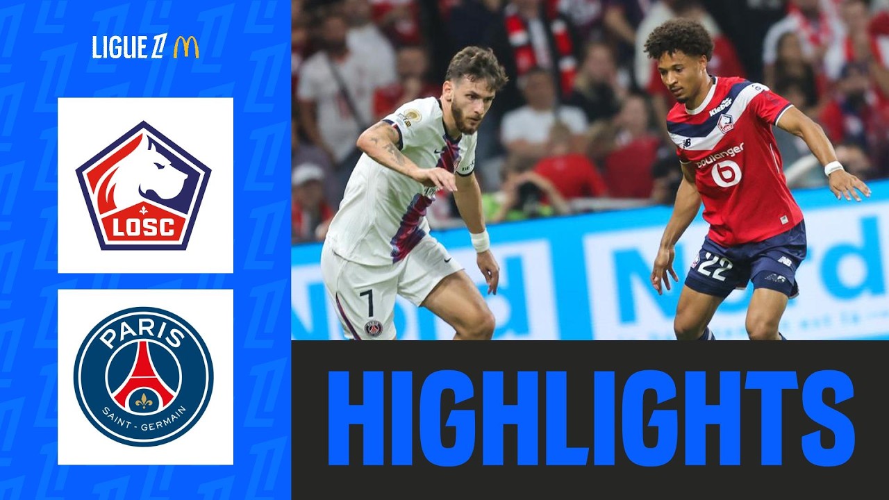 [리그 1 맥도날드] LOSC 릴 2 : 2 파리 생제르맹 경기 결과·하이라이트