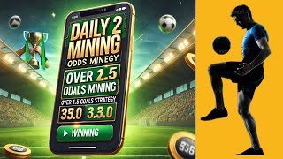 Over 1.5 Goals Betting App Strategy for Football Wins: Daily 2 Odds Mining screenshot 5