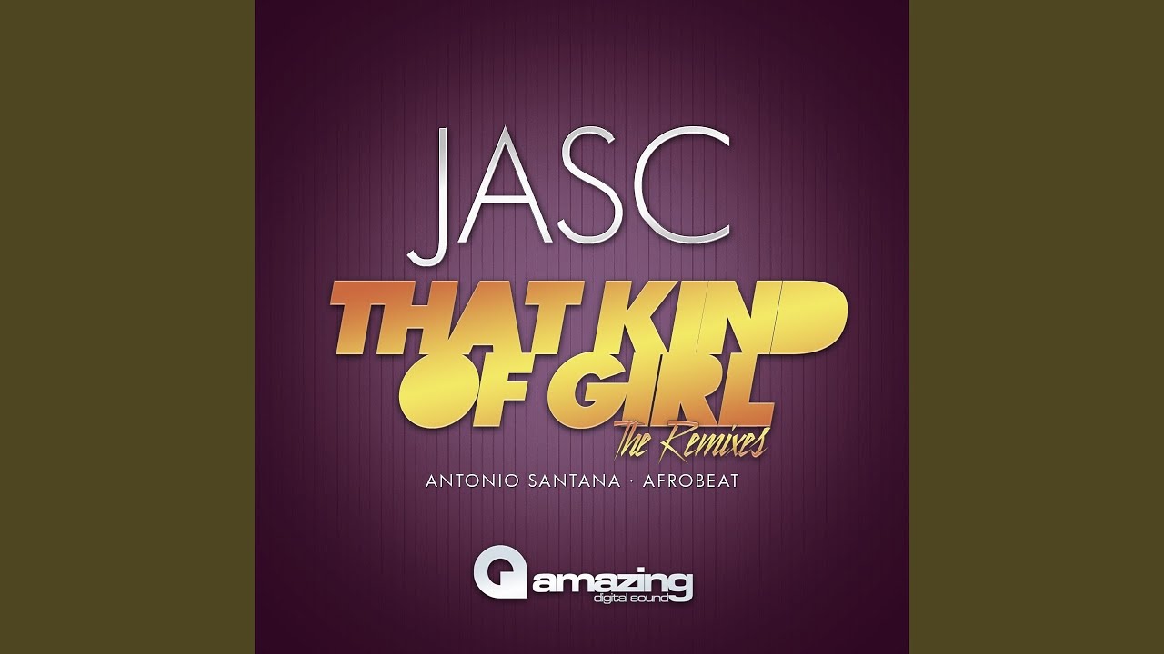 在 YouTube 上观看 That Kind of Girl (Antonio Santana Remix)