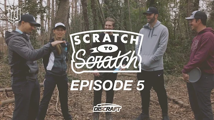 Scratch To Scratch -  Episode 5 - "Goated" - Ft. P...
