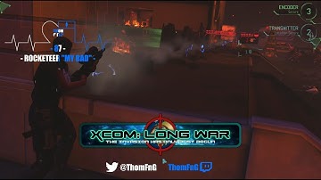 XCOM EW LONG WAR MOD EPI 87 - Lets Play Ironman Impossible.