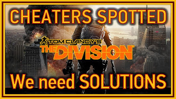 The Division (PC) - Cheaters spotted already