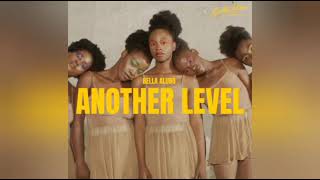 Bella Alubo – Another Level