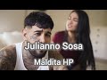 Julianno Sosa - Maldita HP