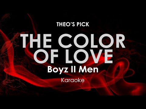 The Color Of Love | Boyz Ii Men Karaoke