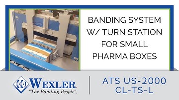 Ultrasonic Banding Systems for Small Pharma Boxes - ATS US-2000 CL-TS-L