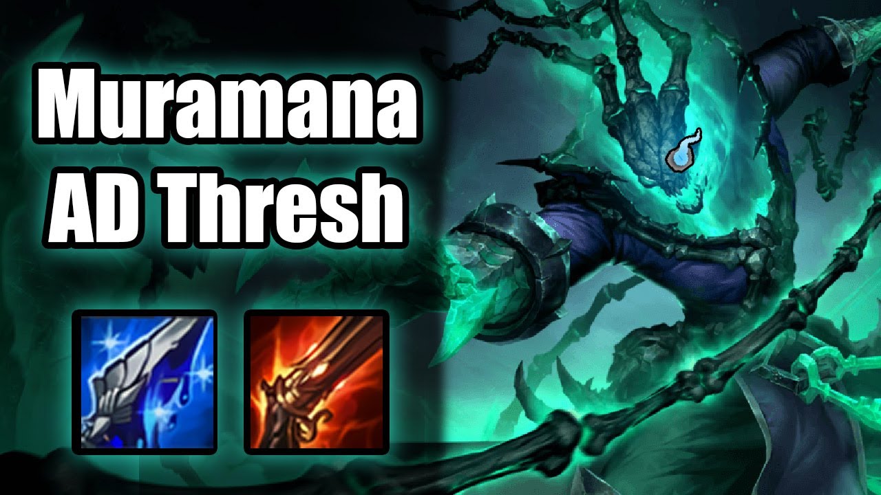 I REALLY like Muramana Thresh - Manamune AD Thresh Top - League of Legends Off Meta