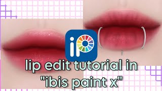 lip edit tutorial | Ibis paint x | most requested 🥲😅 #ibispaintx#edit screenshot 4