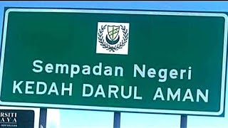 Percutian ke Negeri Kedah