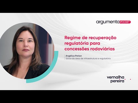 Regime de recuperação regulatória das concessões rodoviárias