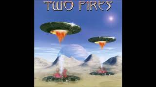 Two Fires - When Love Is Gone (2000)