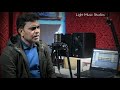 Apni aakhon me by pn singh recording by abhishek pandey