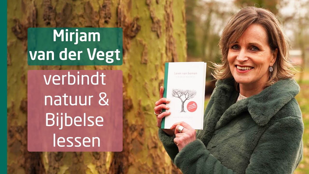 Mirjam van der Vegt verbindt natuur en diepgaande Bijbelse lessen - YouTube