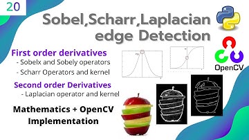 #20 OPENCV - PYTHON | Sobel, Scharr, Laplacian edge detection | High Pass Filters | Image Gradients