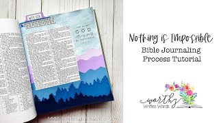 Nothing is Impossible Bible Journaling Process Tutorial