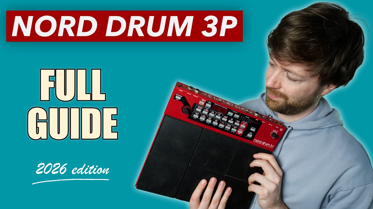 Nord Drum 3P Full Guide – All Knobs & Functions Explained (2026