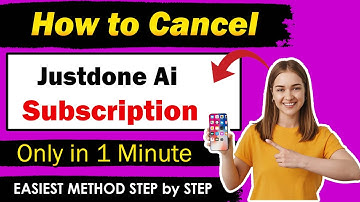 How to Cancel Justdone Ai Subscription [ EASIEST METHOD ]