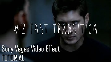 ↺ Video Effect #2 [Fast Transition - Requested] | Sony Vegas Tutorial