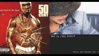 50 Cent × Jill Scott - Many Long Walks [Mashup]