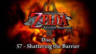Shattering the Barrier - Zelda Twilight Princess DX