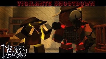 [VIGILANTE SHOOTDOWN] Sheriff VS Killdroid - Die of Death Animation