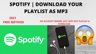 SPOTIFY| DOWNLOAD YOUR PLAYLIST AS MP3 | WORKS IN PAKISTAN