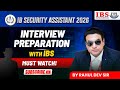 IB SECURITY ASSISTANT 2026 | INTERVIEW PREPARATION WITH IBS | MUST WATCH