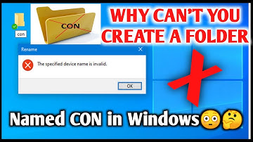 Some Facts🔥 like Windows Doesn’t Allow You To Create Folder Named ‘CON’, PRN, NUL🤔😳