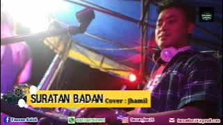 Daerah Jambi~Suratan Badan Mp3(Cover Jhamil.N)