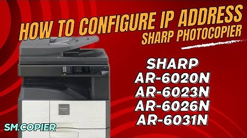 How to configure IP address Sharp AR-6023N || Input IP address || Sharp Photocopier