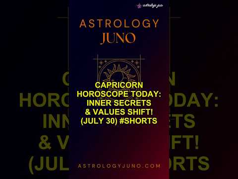 Capricorn Horoscope Today: Inner Secrets & Values Shift! (July 30) #Shorts