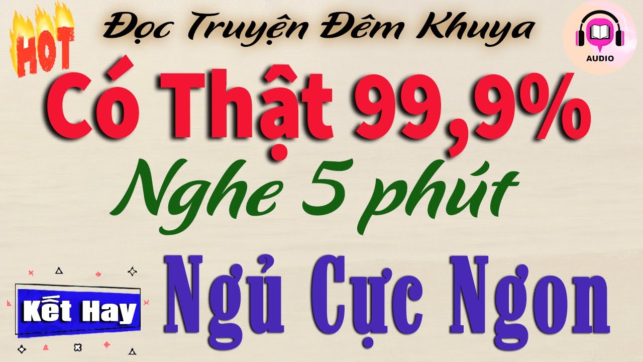 Đọc Truyện Đêm Khuya - Nghe 5 phút ngủ cực ngon #doctruyendemkhuya