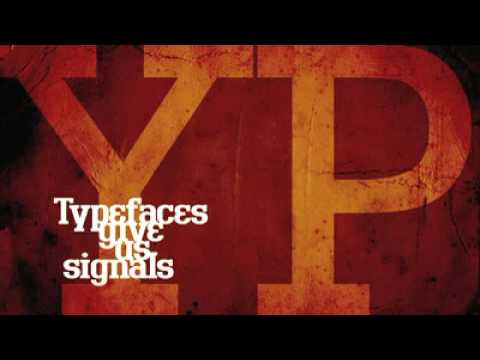 Typefaces give us signals