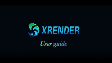 XRender Use Guide | Submit 3ds Max Tasks to XRender