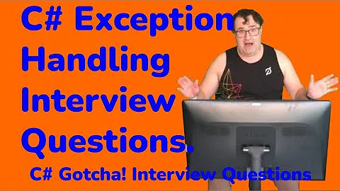 C# Exception Handling Interview Questions