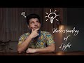 Understanding of light  cinematography  hindi  part 1