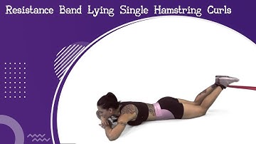 Resistance Band Lying Single Hamstring Curls